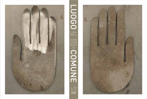 Luigi Belli - Guido Scarabottolo | Luogo Comune